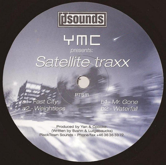 YMC : Satellite Traxx (12")