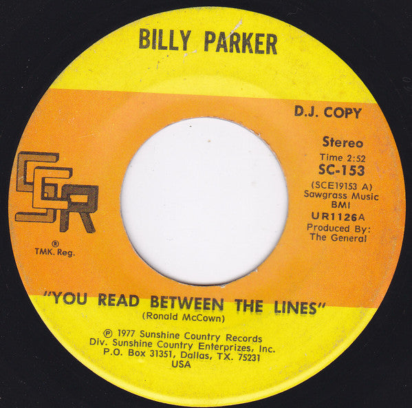 Billy Parker (4) : You Read Between The Lines (7", Single, Mono, Promo)