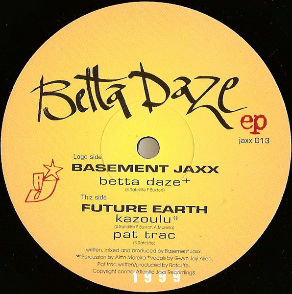 Basement Jaxx, Future Earth & Airto Moreira : Betta Daze EP (12", EP)