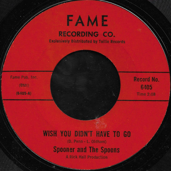 Spooner And The Spoons : Wish You Didn't Have To Go (7", Single)