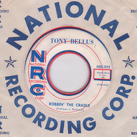 Tony Bellus : Robbin' The Cradle / Valentine Girl (7")