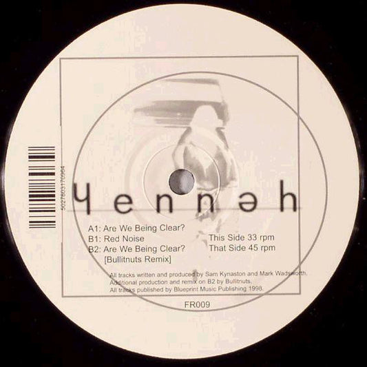 Yennah : Are We Being Clear? (12")