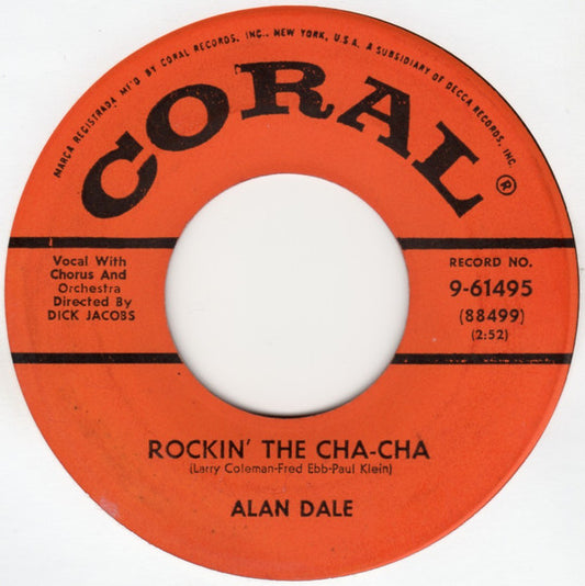 Alan Dale : Rockin' The Cha-Cha / Wham! (7", Single)