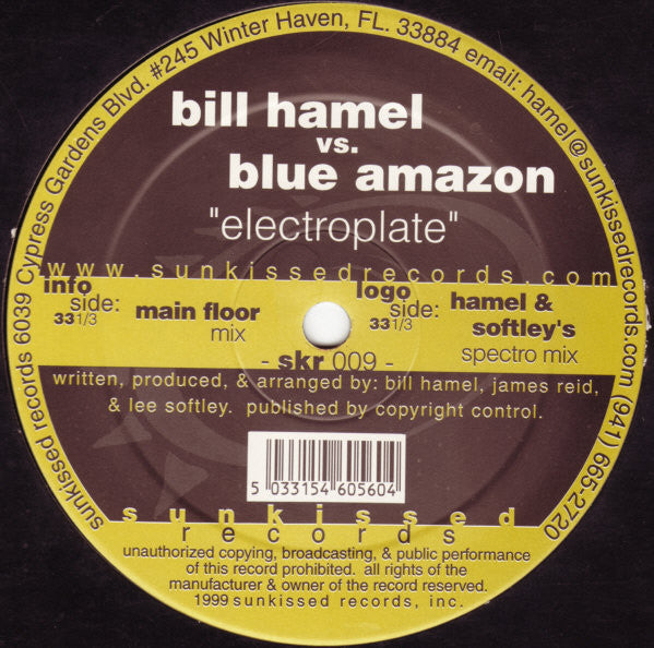Bill Hamel vs. Blue Amazon : Electroplate (12")