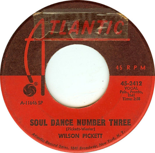 Wilson Pickett : Soul Dance Number Three (7", Spe)