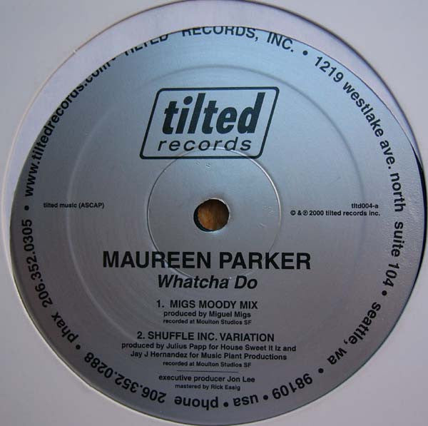 Maureen Parker : Whatcha Do (12")