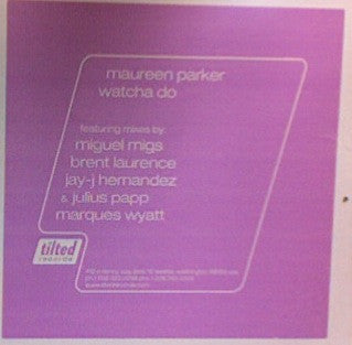 Maureen Parker : Whatcha Do (12")