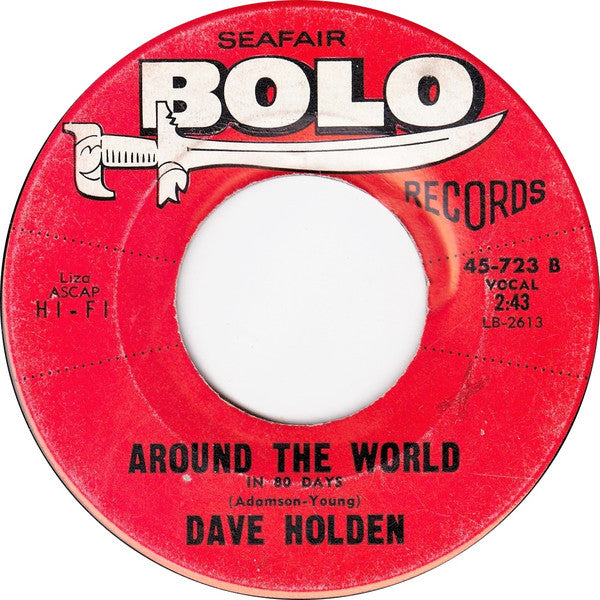 Dave Holden (4) : This Our Love / Around The World In 80 Days (7", Single)