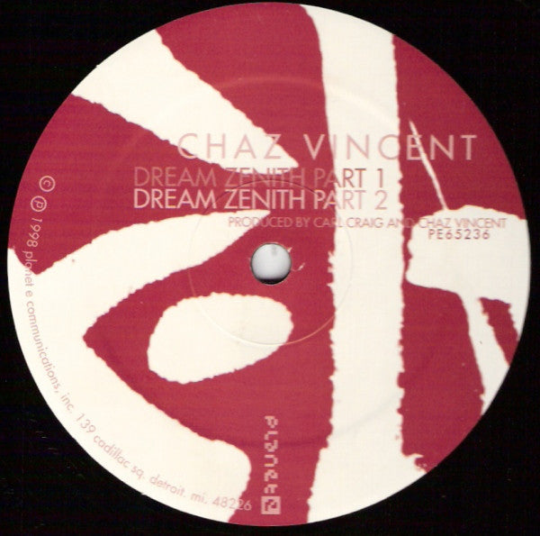 Chaz Vincent : Dream Zenith (12")