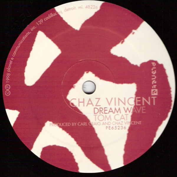 Chaz Vincent : Dream Zenith (12")