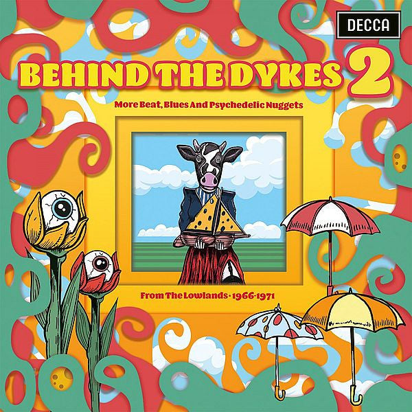 Various : Behind The Dykes 2 (More Beat, Blues And Psychedelic Nuggets From The Lowlands 1966-1971) (LP, Mono, Pin + LP, Lig + RSD, Comp, Ltd, Num)