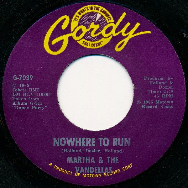 Martha & The Vandellas* : Nowhere To Run (7", Single)