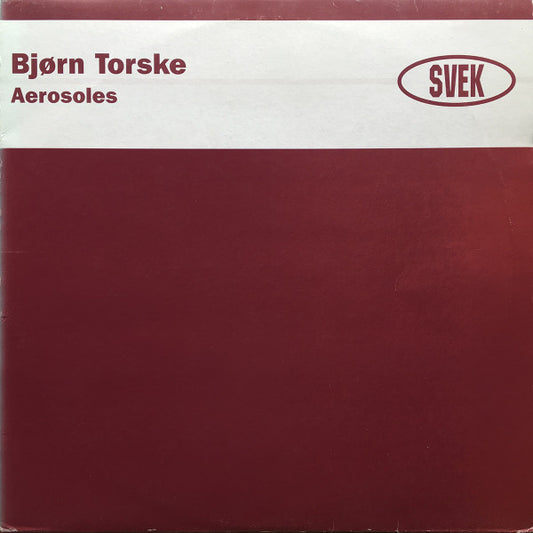 Bjørn Torske : Aerosoles (12")
