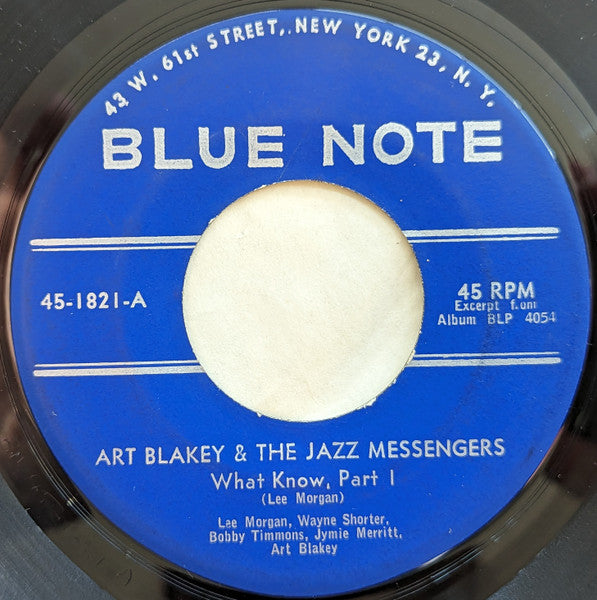 Art Blakey & The Jazz Messengers : What Know (7")