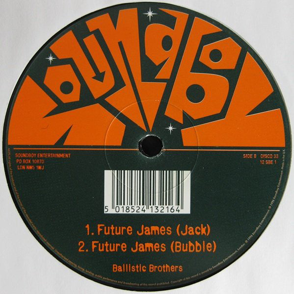 Ballistic Brothers : Tuning Up! / Future James (12")
