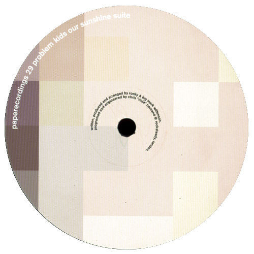 Problem Kids : Our Sunshine Suite (12")
