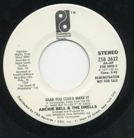 Archie Bell & The Drells : Glad You Could Make It (7", Mono, Promo, Pit)