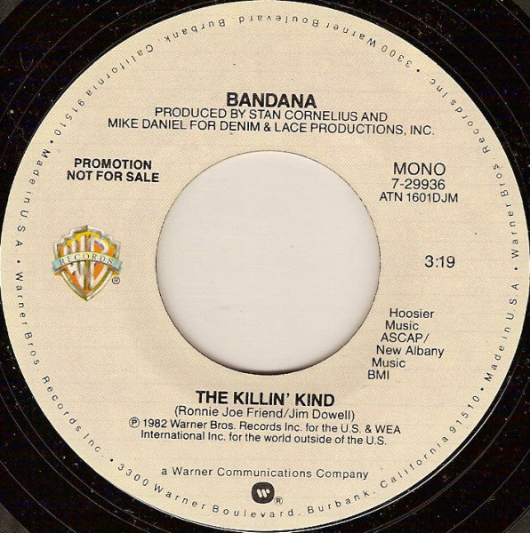 Bandana (3) : The Killin' Kind (7", Single, Promo)