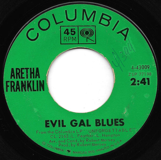 Aretha Franklin : Evil Gal Blues / Soulville (7", Single, Styrene, Ter)