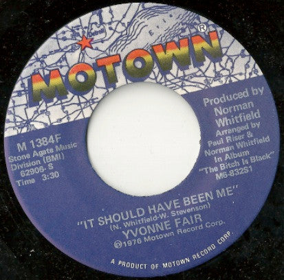Yvonne Fair : It Should Have Been Me / Tell Me Something Good (7")
