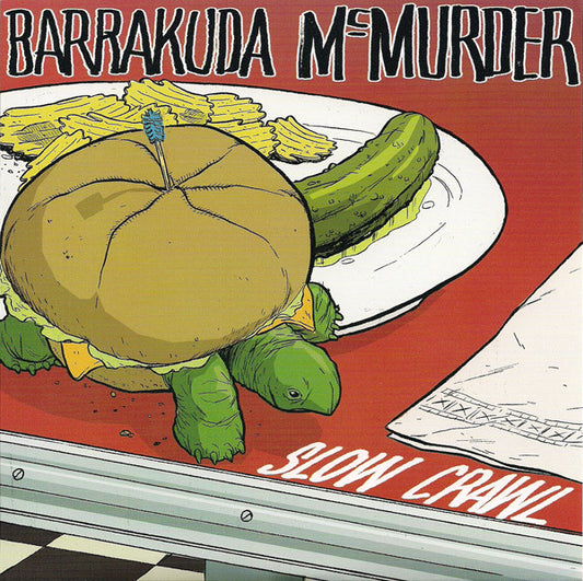 Barrakuda McMurder : Slow Crawl (7", Ltd, RP, Gre)