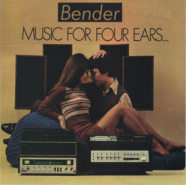 Bender (8) : Music For Four Ears (7")