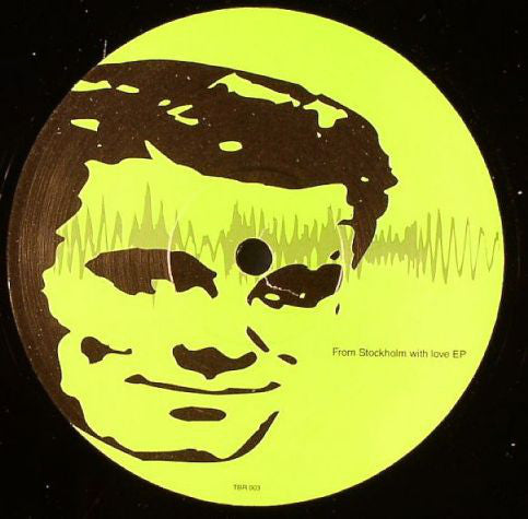 Håkan Lidbo vs. Niko Bellotto : From Stockholm With Love EP (12", EP)