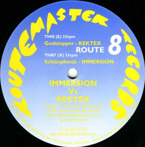 Immersion* vs. Kektex : Schizophonic / Godstopper (12")