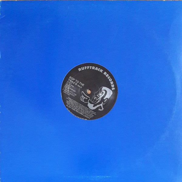 B.O.P. : Bop To The Trax's Vol. 2 (12")