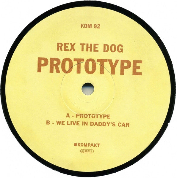 Rex The Dog : Prototype (12")