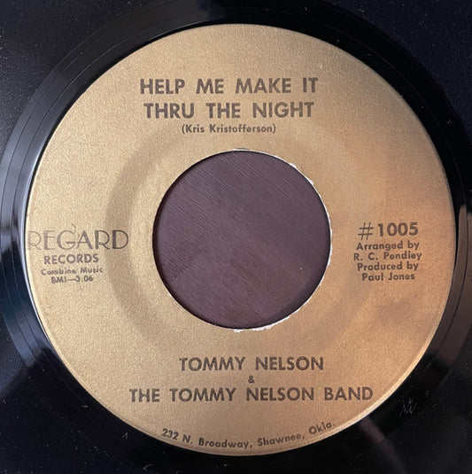 Tommy Nelson (2), The Tommy Nelson Band : Help Me Make It Thru The Night / Grass (7")