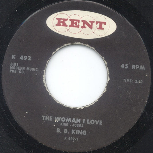 B.B. King : The Woman I Love / Blues For Me (7")