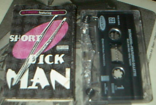 20 Fingers Feat Gillette : Short Dick Man (Cass, Single)