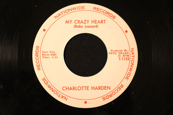 Charlotte Harden : The Search Is On / My Crazy Heart (7", Single)