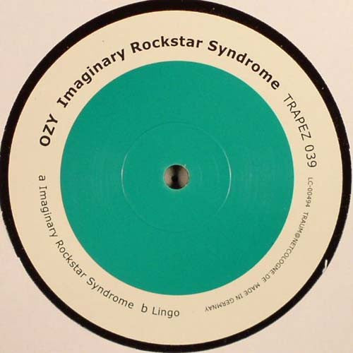 Ozy : Imaginary Rockstar Syndrome (12")