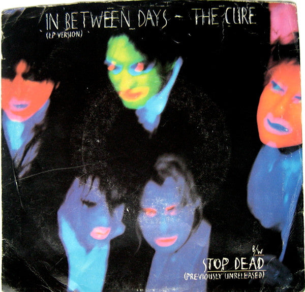 The Cure : In Between Days (7", Single, SP)