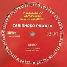 Carinhoso Project / Julius Papp : Hypnose / Astral Wave (12")
