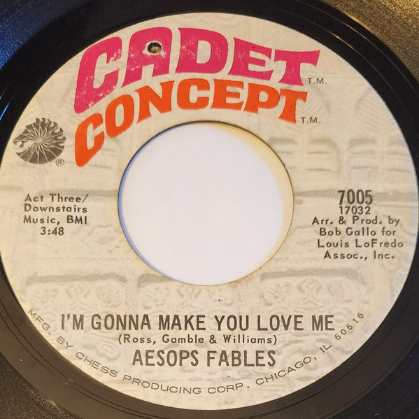 Aesop's Fables : I'm Gonna Make You Love Me / They Go Out And Get It (7")