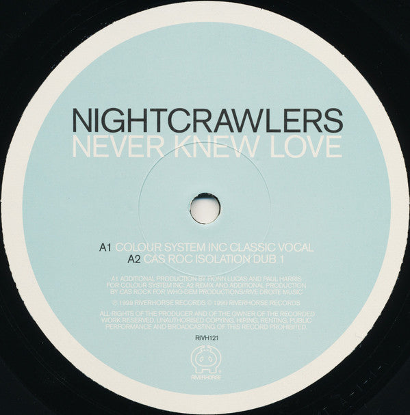 Nightcrawlers : Never Knew Love (12")