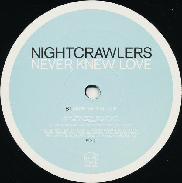 Nightcrawlers : Never Knew Love (12")