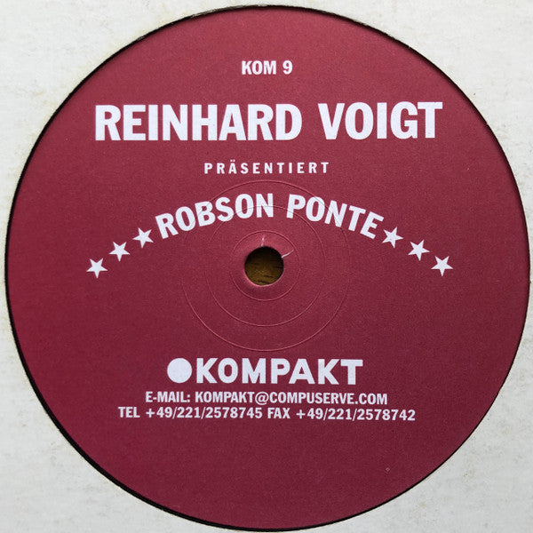 Reinhard Voigt : Robson Ponte (12")