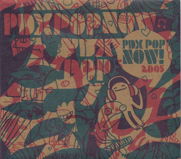 Various : PDX Pop Now! 2005 (2xCD, Comp)