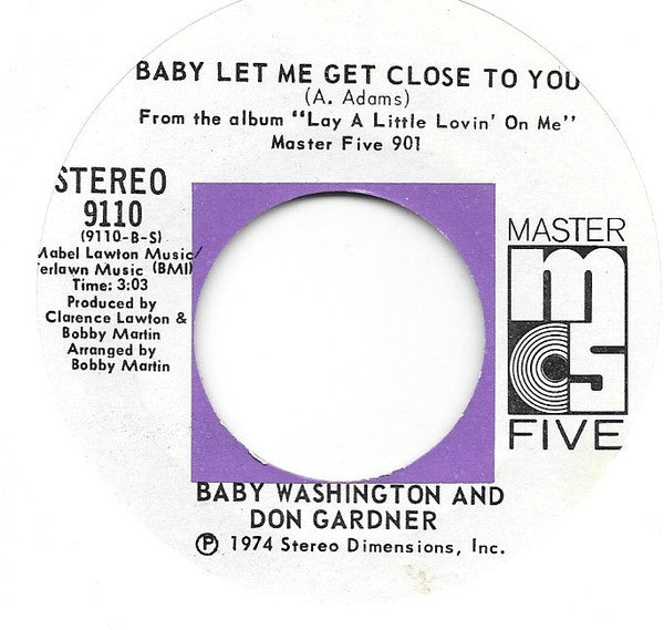 Baby Washington & Don Gardner : Lay A Little Lovin' On Me (7")
