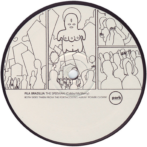 Fila Brazillia : The Speewah / Feathery Legs (12")