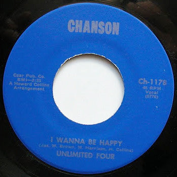 Unlimited Four : I Wanna Be Happy  (7", Single)