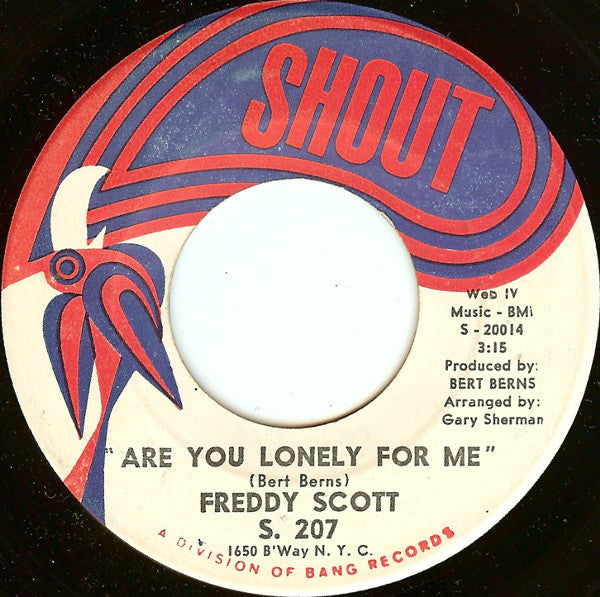 Freddy Scott* : Are You Lonely For Me / Where Were You (7")