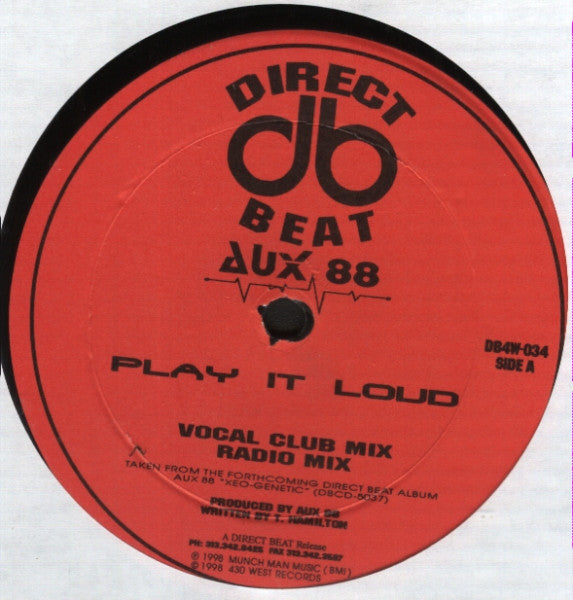Aux 88 : Play It Loud (The 12" Mixes) (12")
