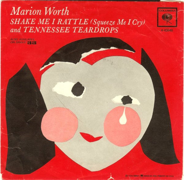 Marion Worth : Shake Me I Rattle (Squeeze Me I Cry) (7", Single)