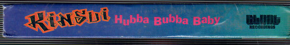 Kinsu : Hubba Bubba Baby (Cass, Single)
