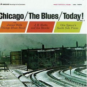 Various : Chicago/The Blues/Today! Vol. 1 (LP, Album)